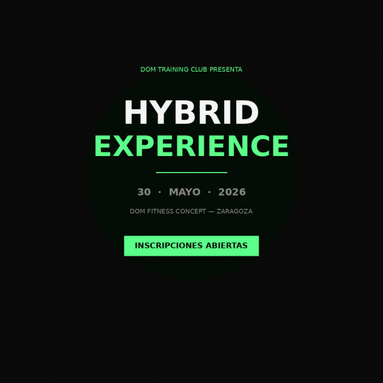 DOM HYBRID EXPERIENCE 30 MAYO